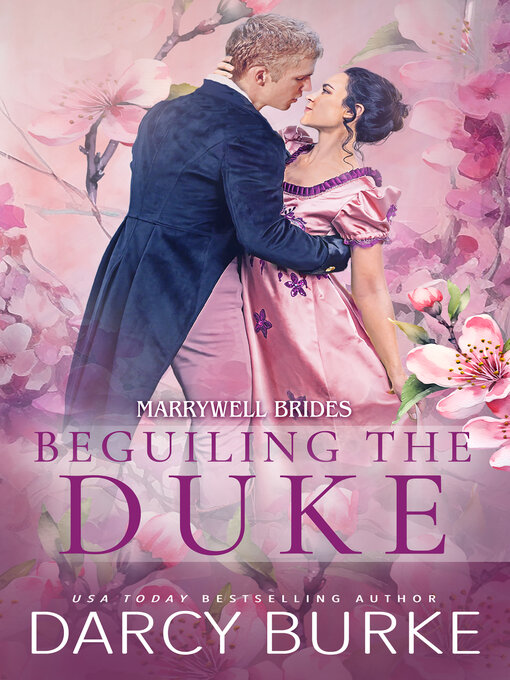 Title details for Beguiling the Duke by Darcy Burke - Wait list